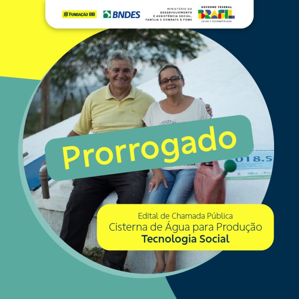 Prorrogado edital para execução de Programa de Cisternas no semiárido brasileiro