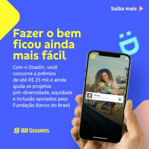 BB Seguros lança Doadin em parceria com a Fundação BB e fortalece a filantropia premiável